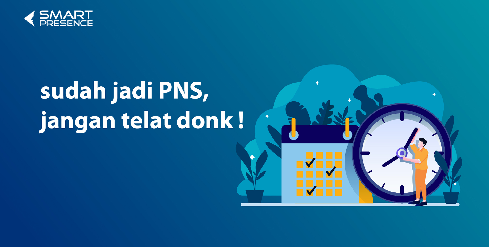 Menghadapi Permasalahan Kedisiplinan Pns Smartpresence