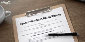 Kartu Kuning Cara Dan Syarat Membuatnya