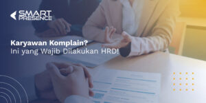 Karyawan-Komplain-Ini-yang-Wajib-Dilakukan-HRD